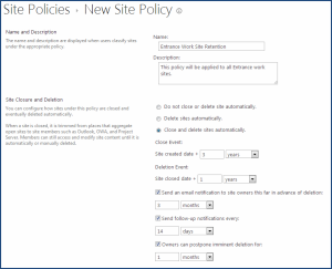SharePoint 2013 Site Policies Configuration